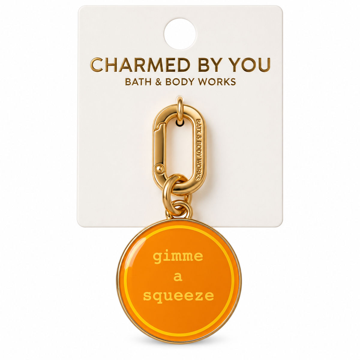 🍊 Gimme a Squeeze Charmed By You Charm – Bath & Body Works
